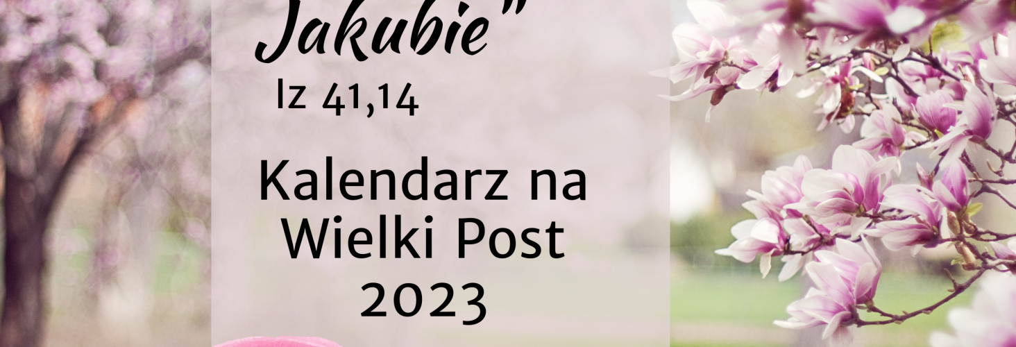 Kalendarz na Wielki Post 2024