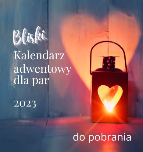 Bliskie kalendarze adwentowe 2025