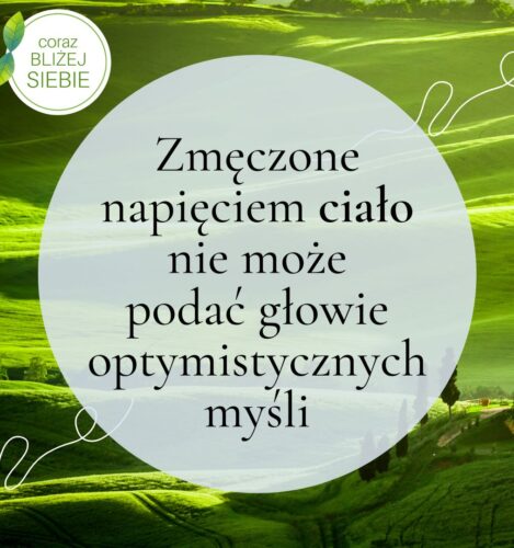 Napięte ciało i zmęczona głowa