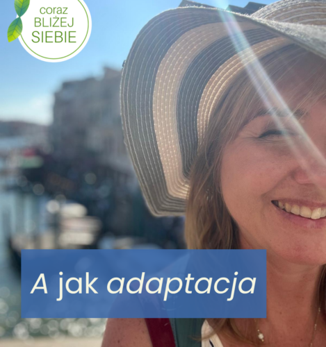 „A” jak „adaptacja”